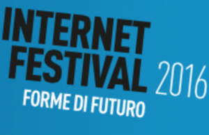 Internet festival, l’evento ottobrino di Pisa sarà presentato il 19 settembre a Milano